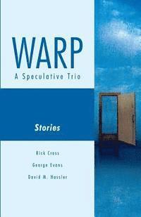 Warp: A Speculative Trio 1