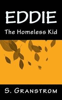 bokomslag Eddie: The Homeless Kid
