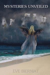 Eve Bierniat - Mysteries Unveiled, Häftad