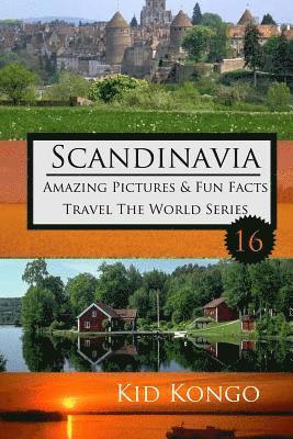 Kid Kongo - Scandinavia Amazing Pictures & Fun Facts: Kid Kongo Travel The World Series (Book 16), Häftad