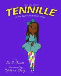 bokomslag Tennille and The Tale of Princess Penelope