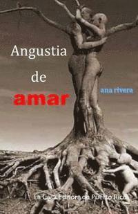 Angustia de amar 1