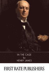 Henry James - In the Cage, Häftad