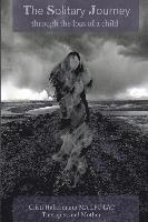 Marcie Sprague Msw, Cristi Habermann - The Solitary Journey through the loss of a child., Häftad