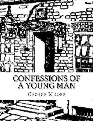 Confessions of A Young Man 1