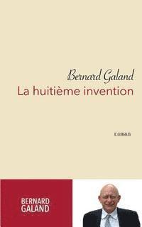 bokomslag La huitième invention