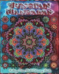 bokomslag Jungian Mandalas: Reunifying One's Self Through Colouring Mandalas