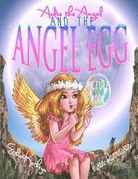 bokomslag Audie the Angel: PICTURE BOOK: The Angel Egg