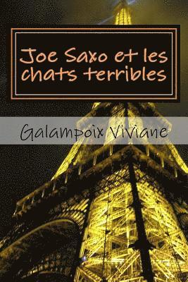 Viviane Fabienne - Joe Saxo et les chats terribles, Häftad