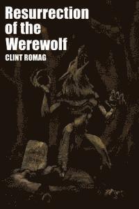 bokomslag Resurrection of the Werewolf