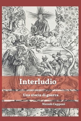 Interludio: Una storia di guerra 1