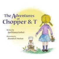bokomslag Adventures of Chopper & T