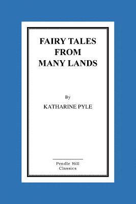 bokomslag Fairy Tales From Many Lands