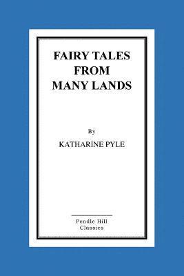 Fairy Tales From Many Lands 1