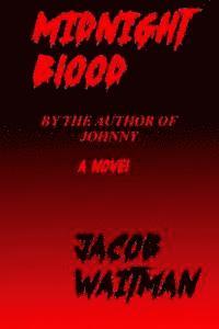 Jacob Waitman - Midnight Blood, Häftad
