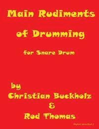 bokomslag Main Rudiments of Drumming for Snare Drum