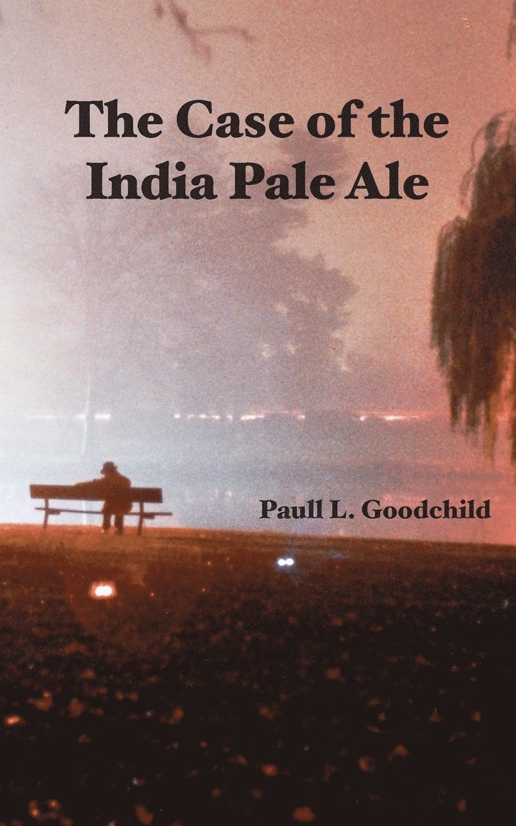 The Case of the India Pale Ale 1