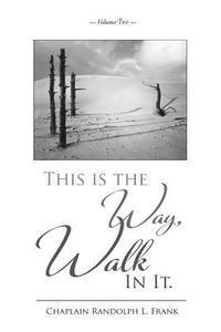 bokomslag This Is The Way, Walk In It