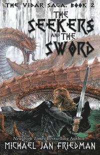 Michael Jan Friedman - The Seekers and The Sword, Häftad