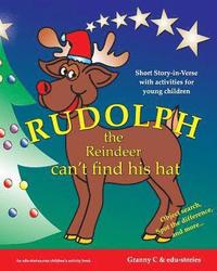bokomslag Rudolph the Reindeer Can't Find His Hat: Short Story-In-Verse with Activities for Young Children