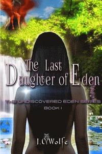 bokomslag The Last Daughter of Eden
