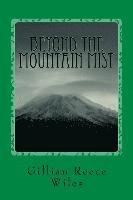 Beyond the Mountain Mist 1