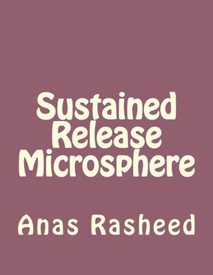 Sustained Release Microsphere 1