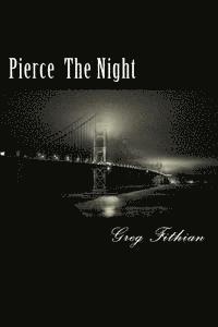 Pierce the night 1