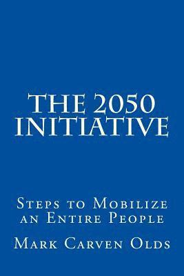 The 2050 Initiative 1