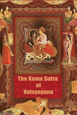 Vatsyayana - The Kama Sutra of Vatsyayana, Häftad. Tillgänglighet: Lägg i varukorg