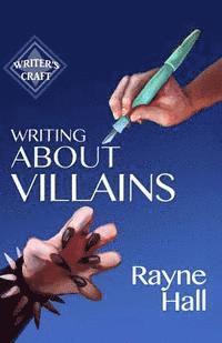 bokomslag Writing About Villains