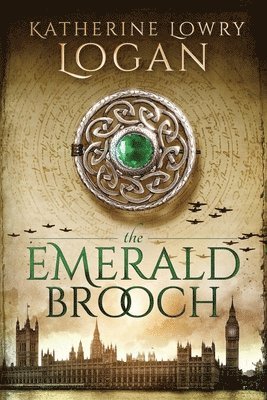 bokomslag The Emerald Brooch: Time Travel Romance