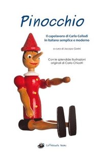 bokomslag Pinocchio - Illustrato e in italiano semplice e moderno: Il libro