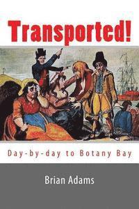 Brian Adams - Transported!, Häftad