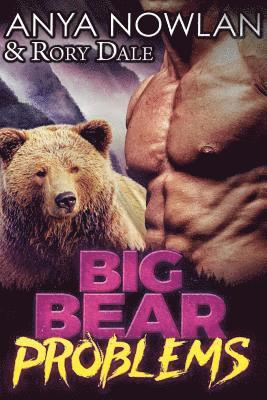 Big Bear Problems: BBW Werebear Shapeshifter Romance 1