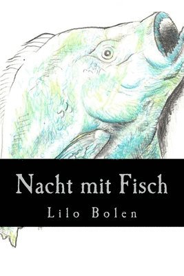 bokomslag Nacht mit Fisch