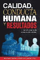 bokomslag Calidad, Conducta Humana y Resultados: El lado humano de la mejora de calidad