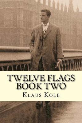 Klaus Kolb, Linda Jump - Twelve Flags Book Two, Häftad