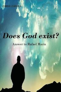bokomslag Does God exist?: Answer to Rafael Marin