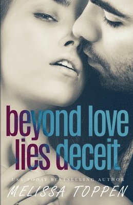 Beyond Love Lies Deceit 1