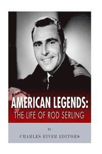 American Legends: The Life of Rod Serling 1