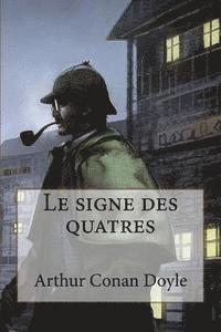 bokomslag Le signe des quatres