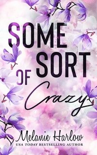 bokomslag Some Sort of Crazy (Natalie and Miles): A Happy Crazy Love Novel
