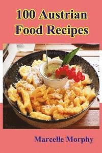 bokomslag 100 Austrian Food Recipes