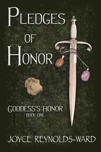 bokomslag Pledges of Honor: Goddess's Honor Book One