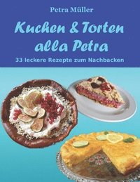 bokomslag Kuchen & Torten alla Petra