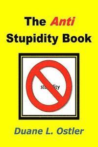 bokomslag The Anti Stupidity Book