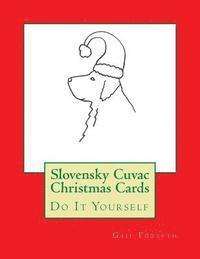 bokomslag Slovensky Cuvac Christmas Cards: Do It Yourself