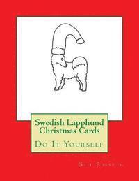 Swedish Lapphund Christmas Cards: Do It Yourself 1