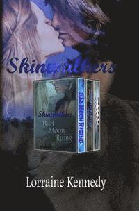 bokomslag Skinwalker Series - Books 1,2, and 3: Shifter Werewolf Romance